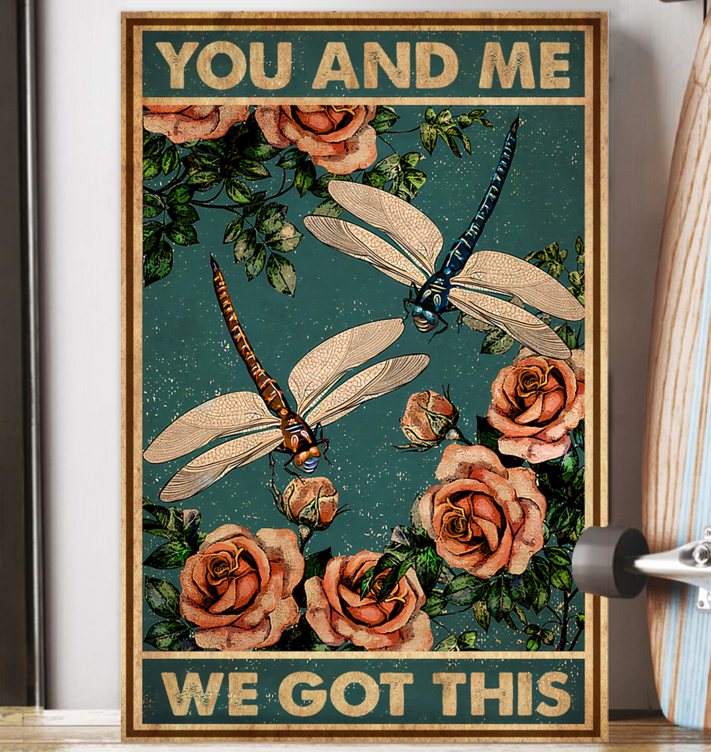 You and Me We Got This Poster