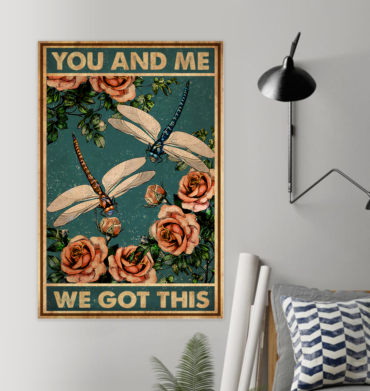 You and Me We Got This Poster