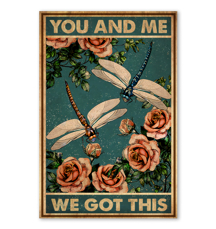 You and Me We Got This Poster